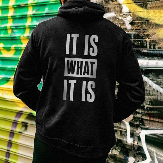 IT IS WHAT IT IS Printed Men's White Hoodie