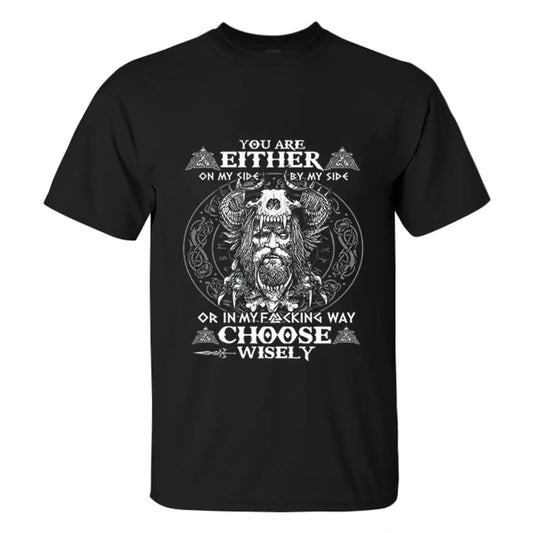 Viking You Are Either Printed Men's T-shirt