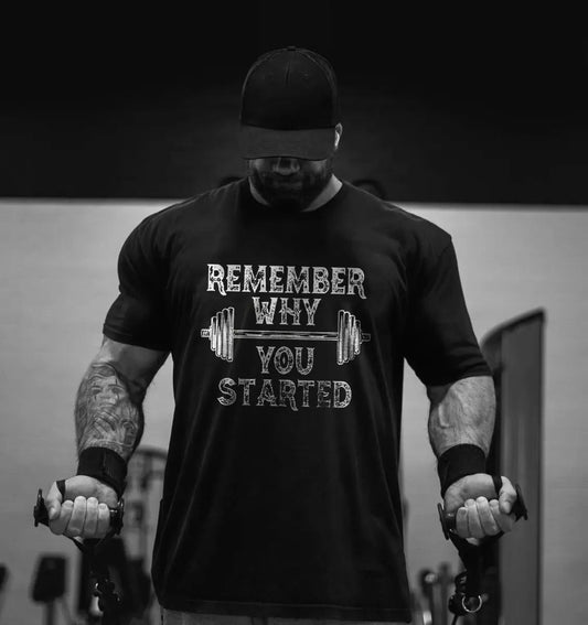 Remember Why You Started Printed Casual Men's T-shirt