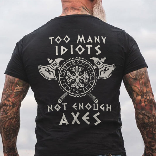 Viking Too Many Idiots Printed Men's T-shirt