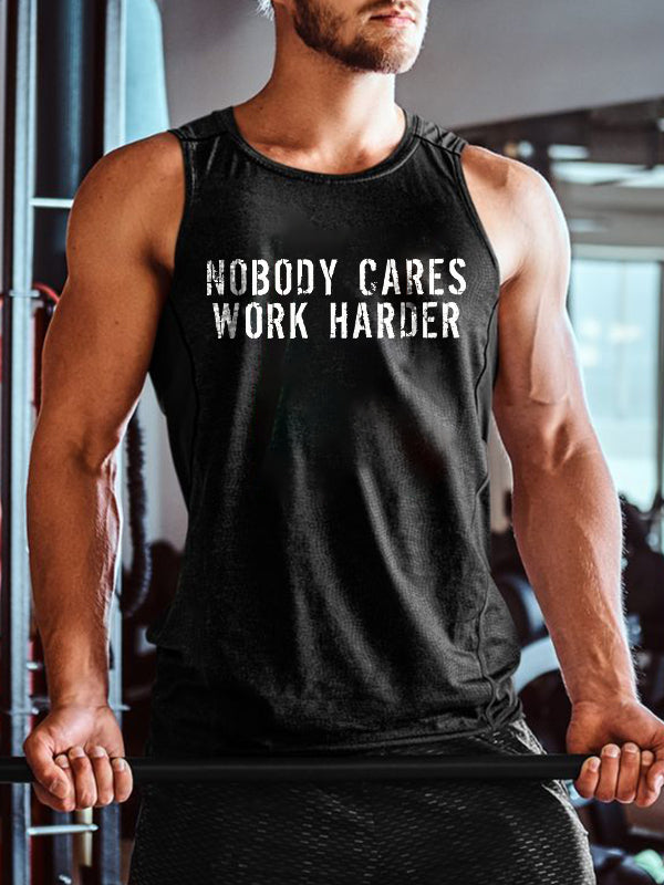 Nobody Cares Work Harder Printed Vest