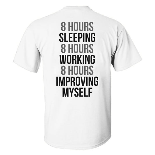 8 Hours Sleeping Printed Casual T-shirt