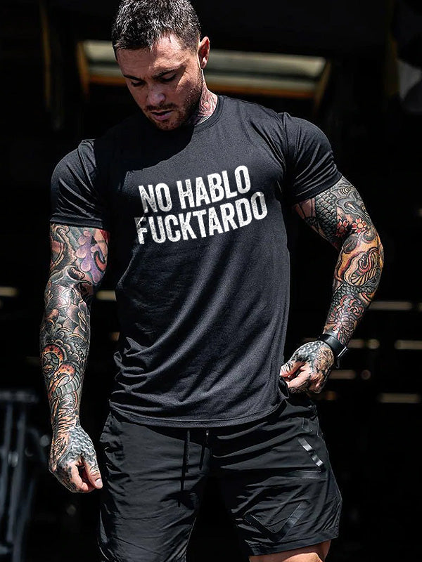 No Hablo Fxxktardo Print Men's T-shirt