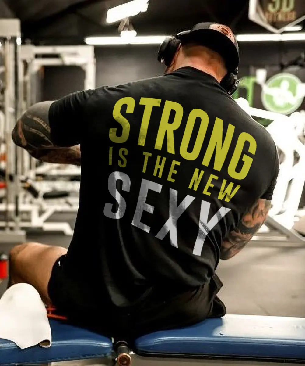 Strong is the new sexy Print Men's T-shirt