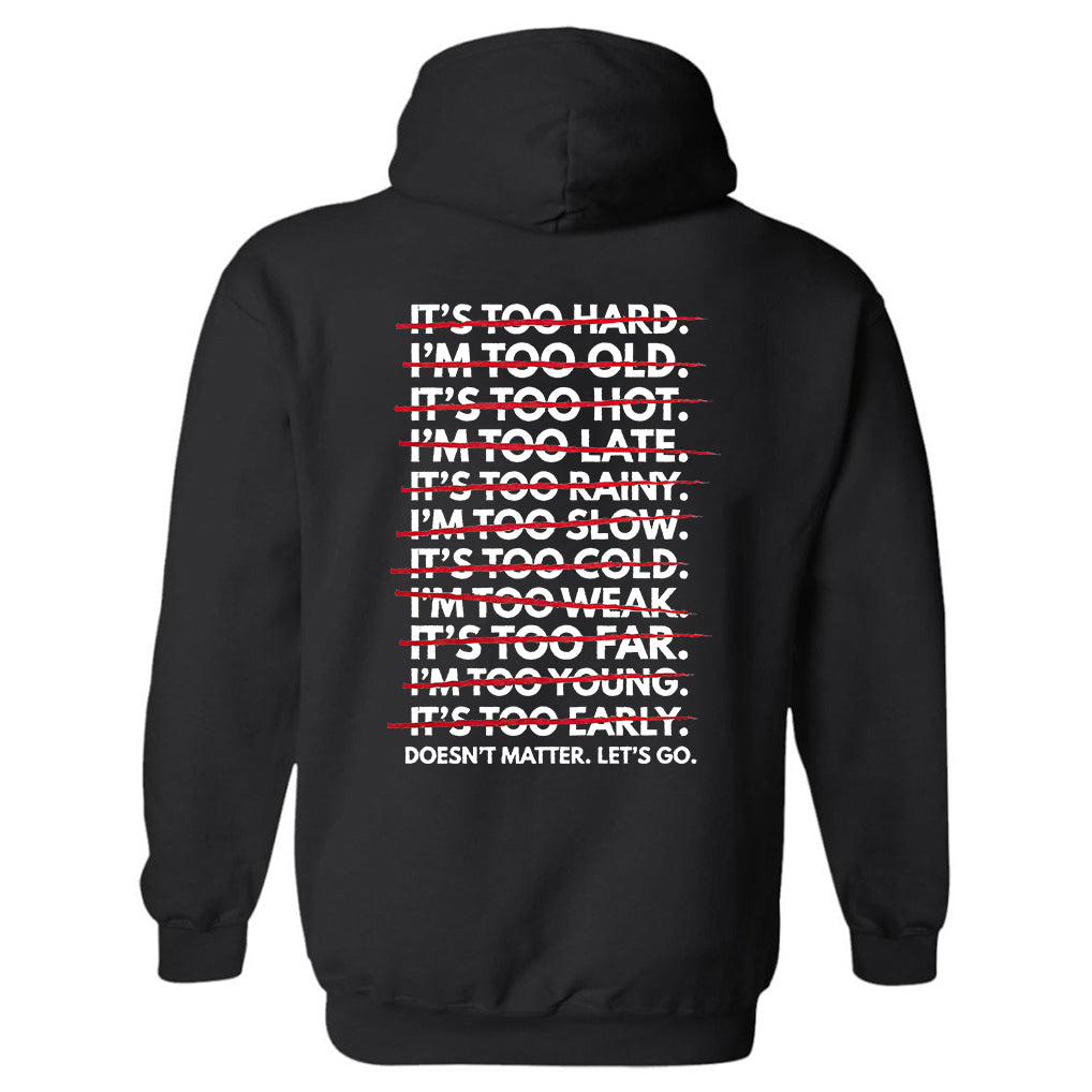 Doesn't Matter Let's Go Printed Casual Hoodie