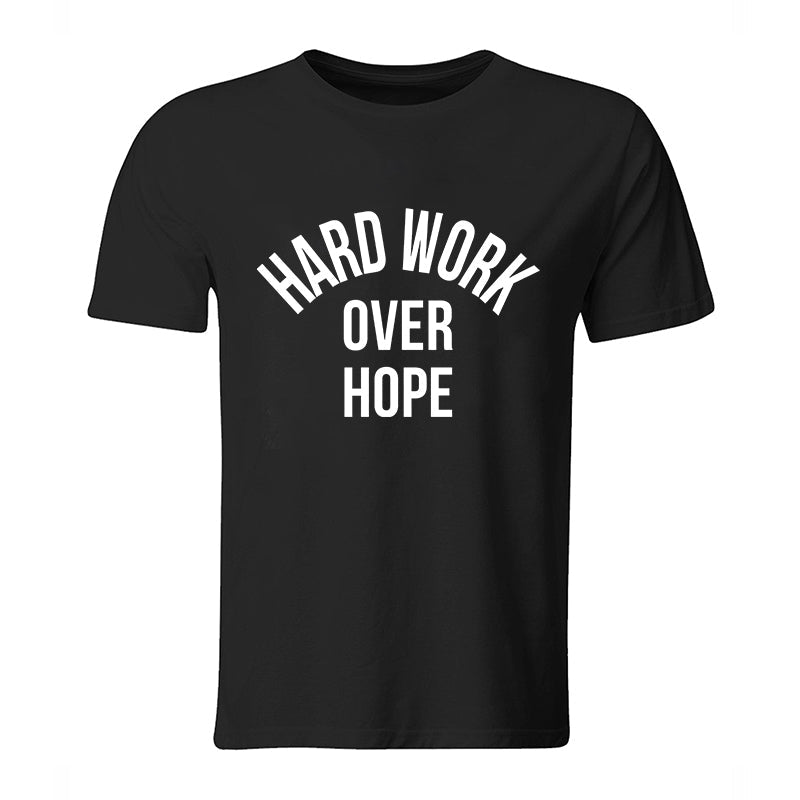 Hard Work Over Hope Printed Men's T-shirt