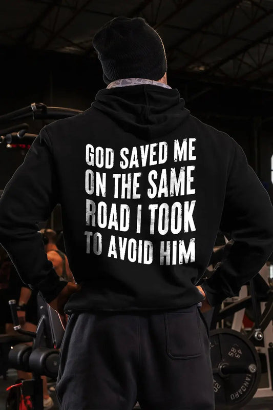 God Saved Me On The Same Road Printed Men's Hoodie