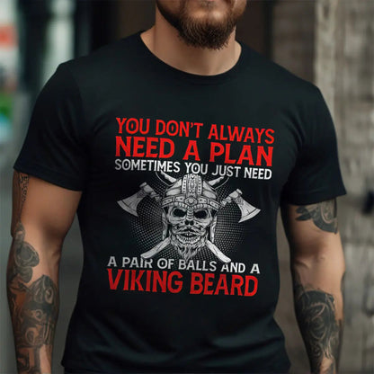 Viking You Don't Always Need A Plan Printed Men's T-shirt