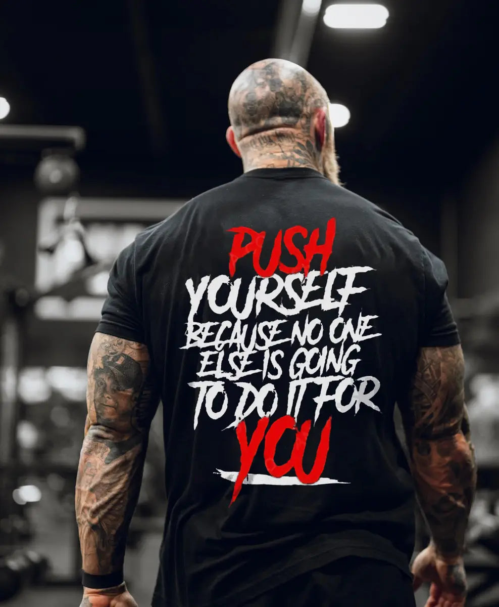 Push Youself  Printed Casual Men's T-shirt