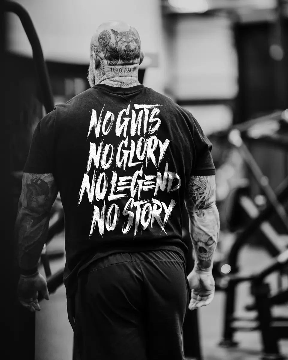 No Guts No Glory No Legend No Story Printed Men's T-shirt