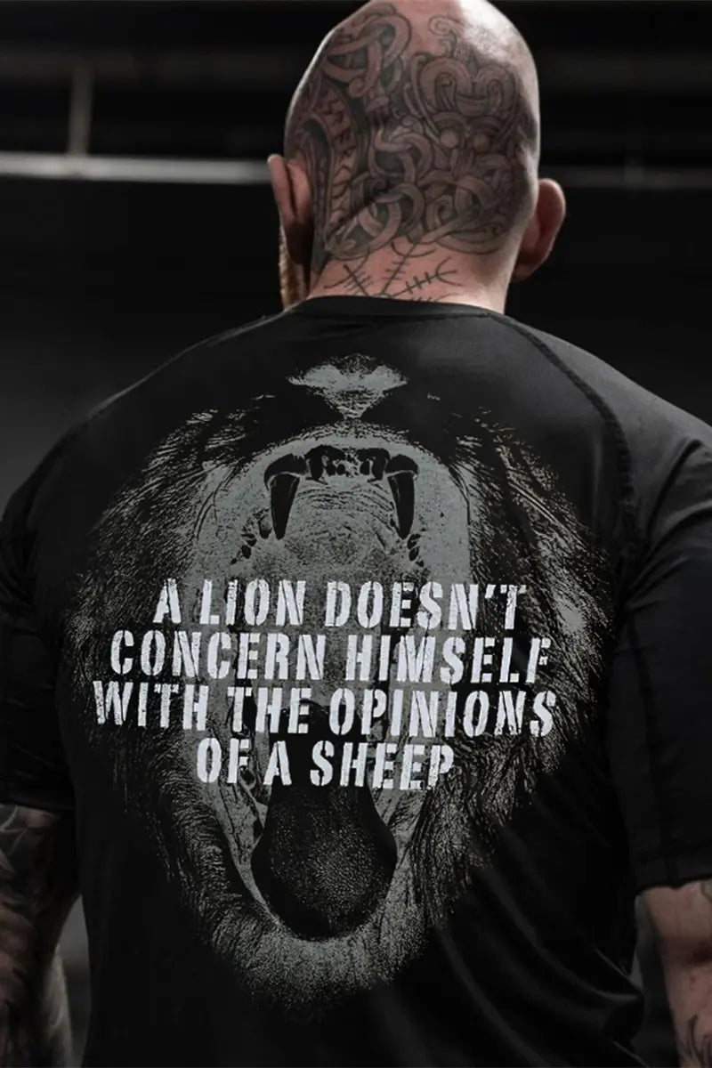 A Lion Doesn't Concern Himself With The Opinions Of A Sheep Printed Men's T-shirt