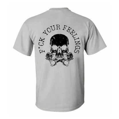 F*ck your feelings    Print Men's T-shirt