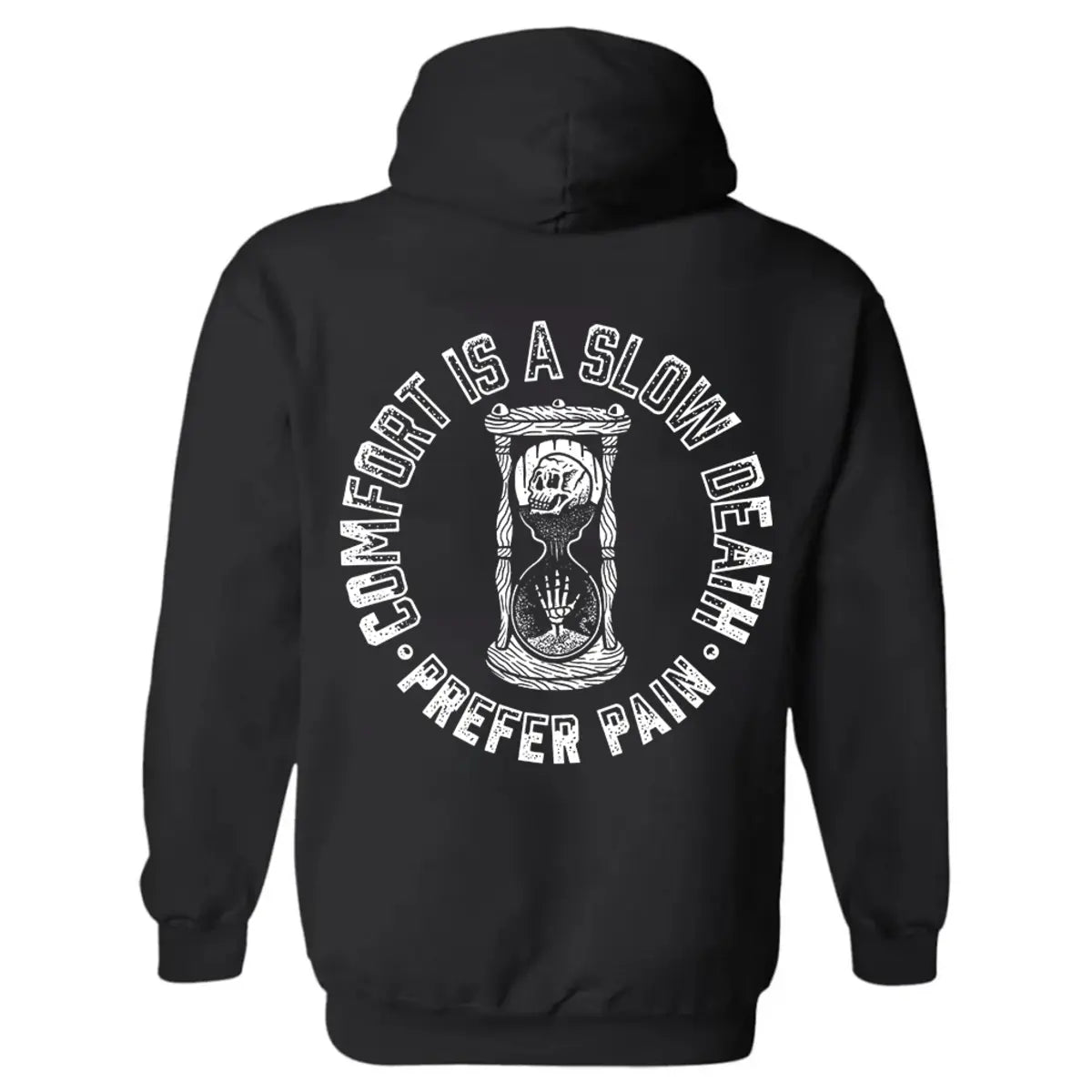 Comfort Is Slow Death Printed Men's Hoodie