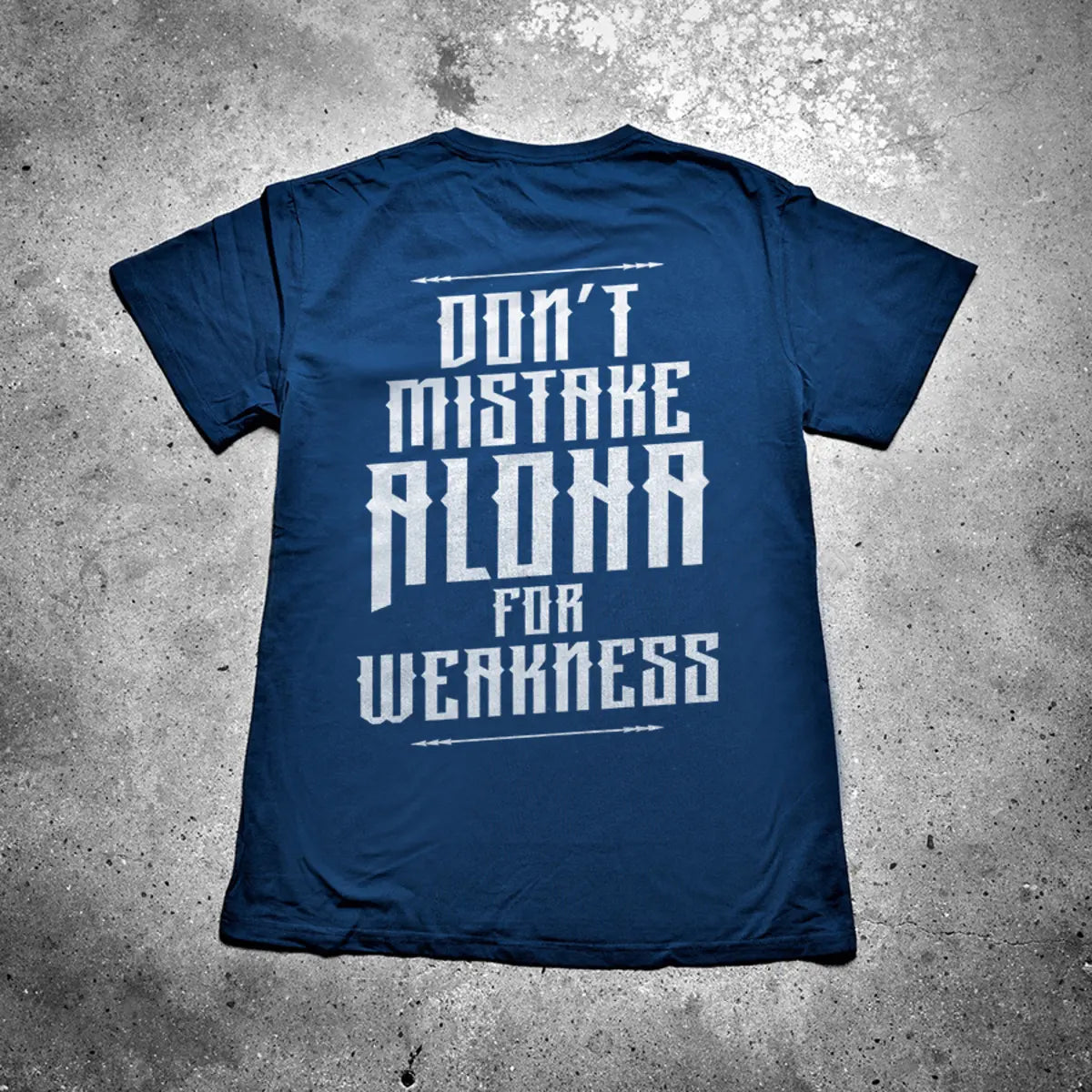 Don't Mistake Aloha For Weakness Printed Men's T-shirt