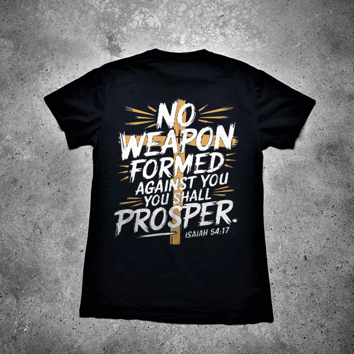 No Weapon Formed Against You Printed Men's T-shirt