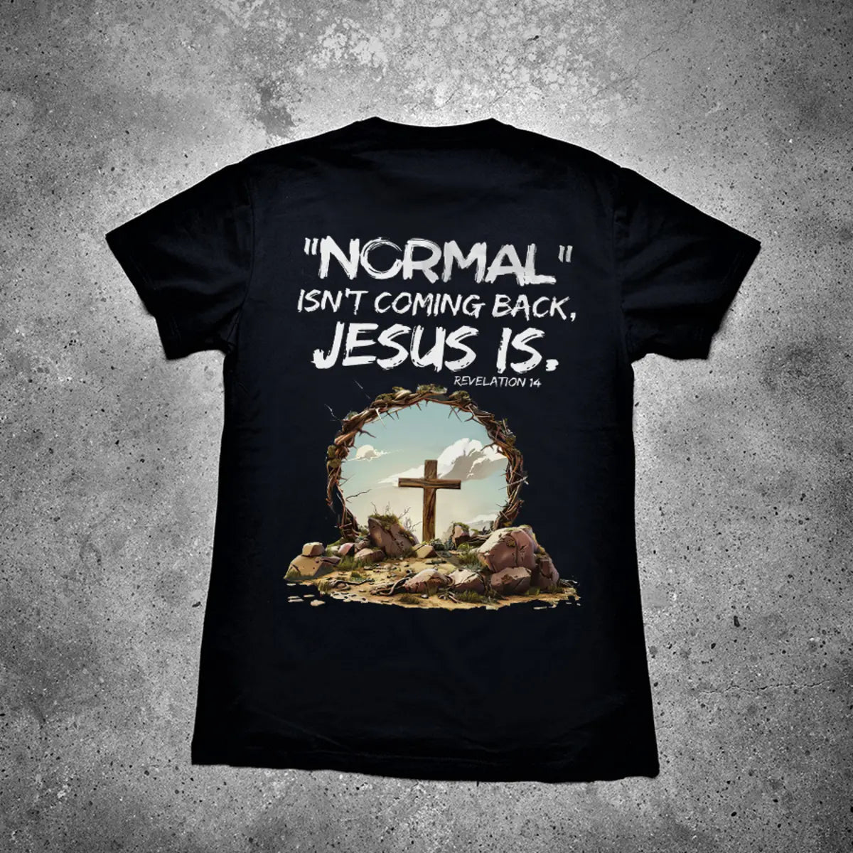 "Normal" Isn't Coming Back, Jesus Is Printed Men's T-shirt