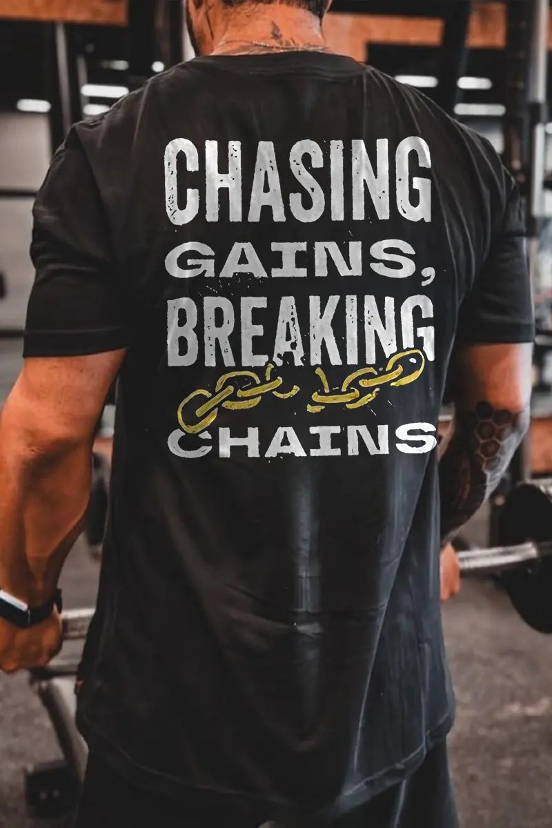 Chasing Gains, Breaking Chains Printed Men's T-shirt