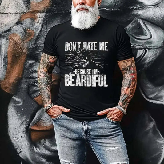 Viking Don't Hate Me Because I'm Beardiful Printed Men's T-shirt