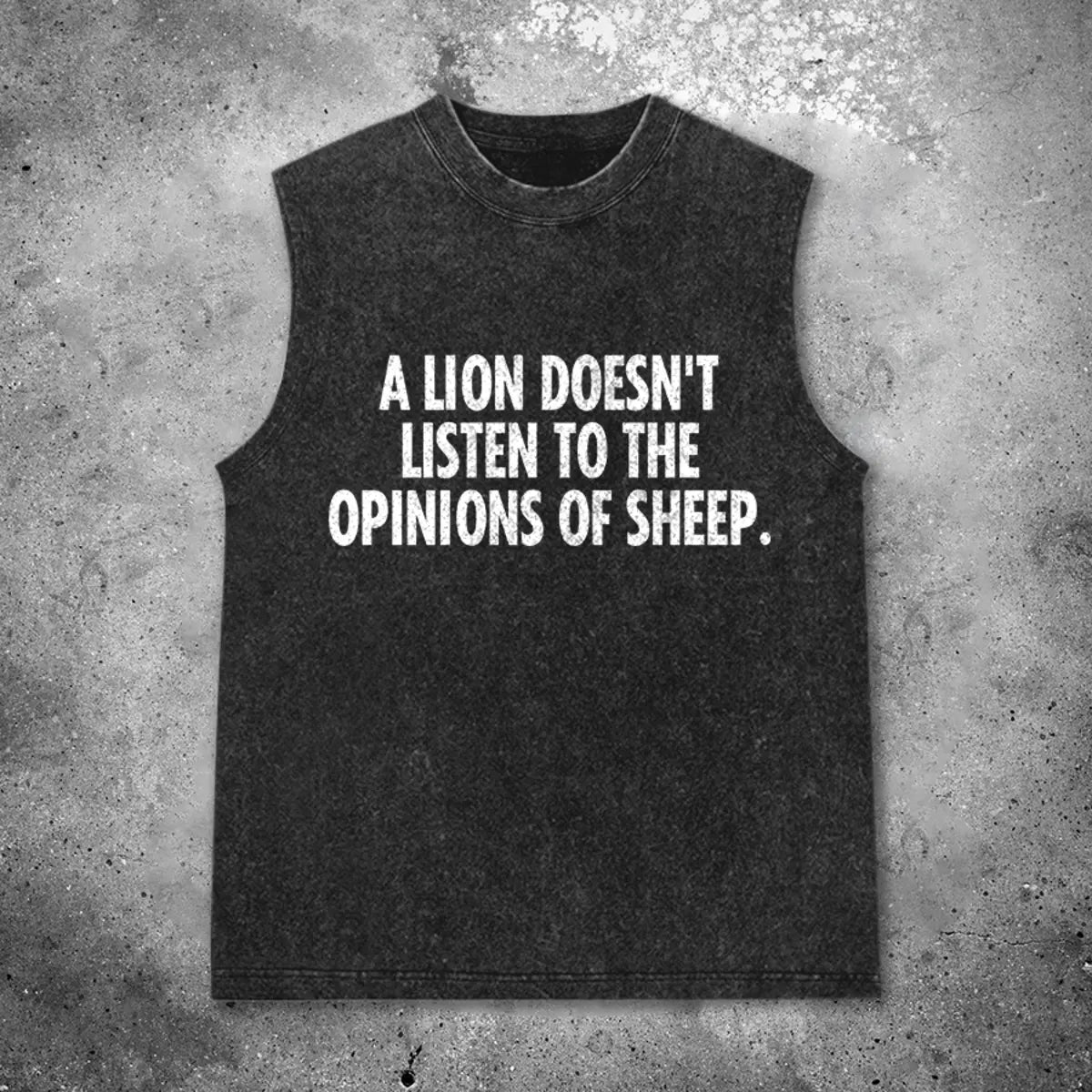 A Lion Doesn't Listen To The Opinions Of Sheep Printed Men's Washed Vest