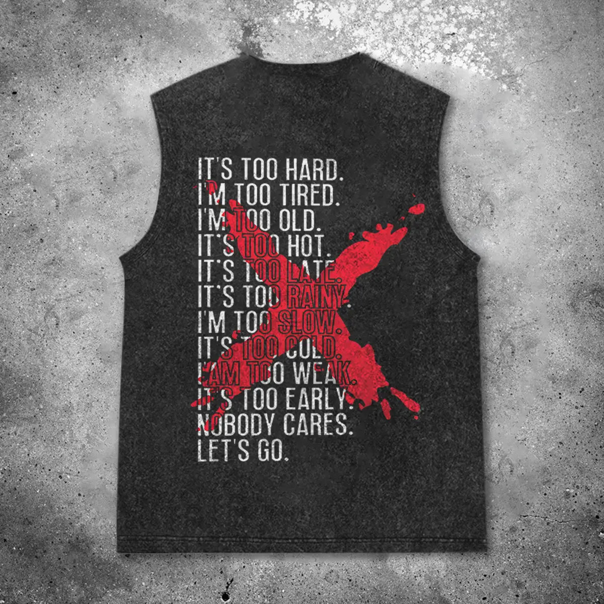 It's Too Hard Printed Men's Washed Vest