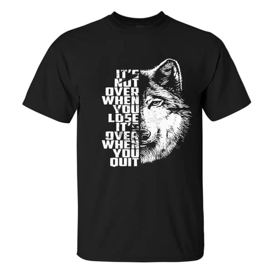 Viking It's Not Over When You Lose Printed Men's T-shirt