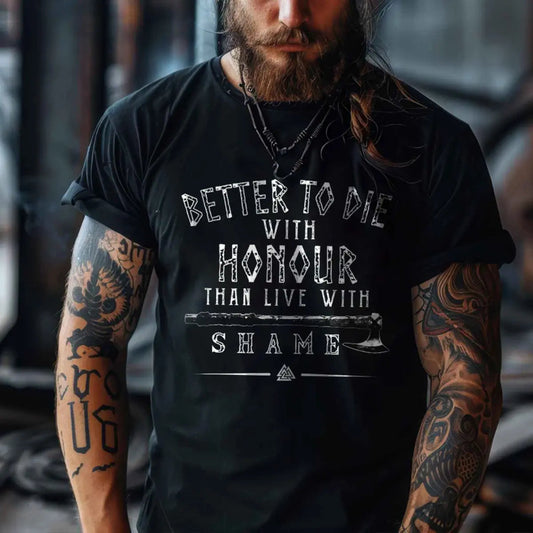 Viking Better To Die With Honour Printed Men's T-shirt