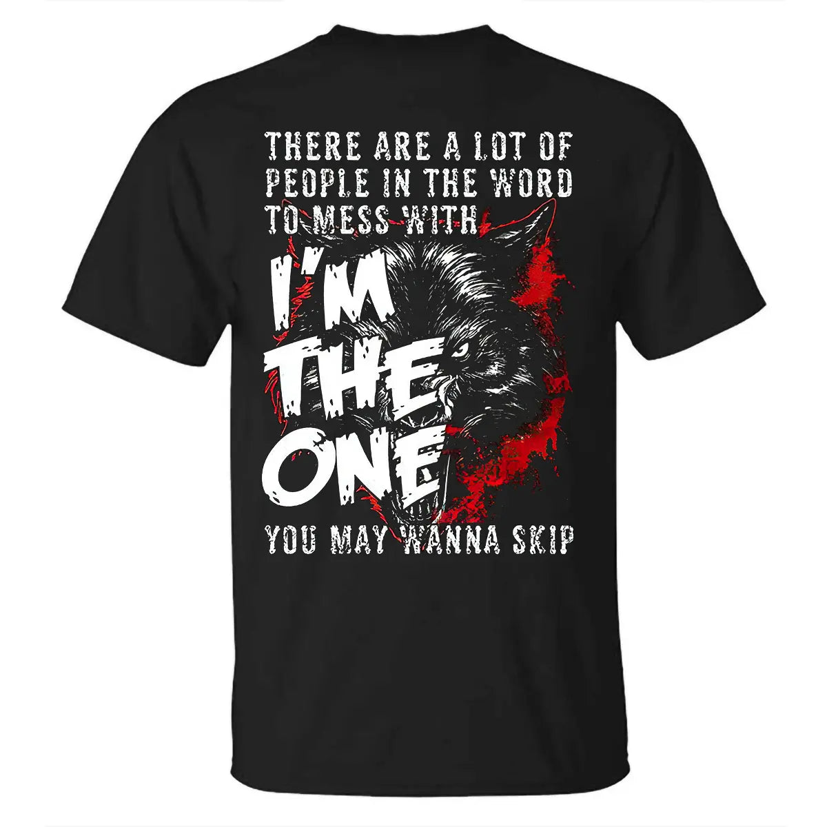 Viking I'm The One You May Wanna Skip Printed Men's T-shirt