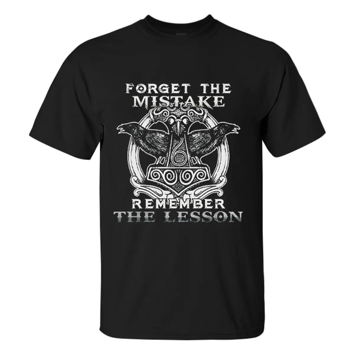 Viking Forget The Mistake Printed Men's T-shirt