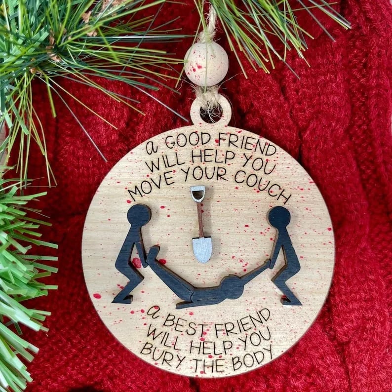 Redefine the true meaning of friendship -🎄Christmas Ornament🌟