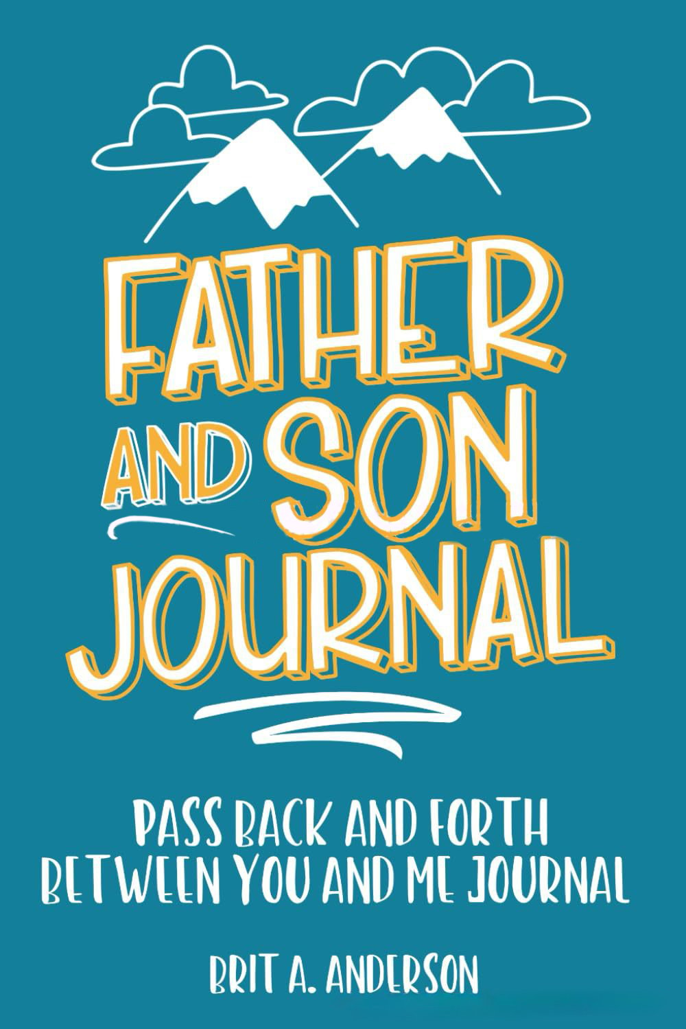 Family Journal : Pass Back and Forth Between You and Me